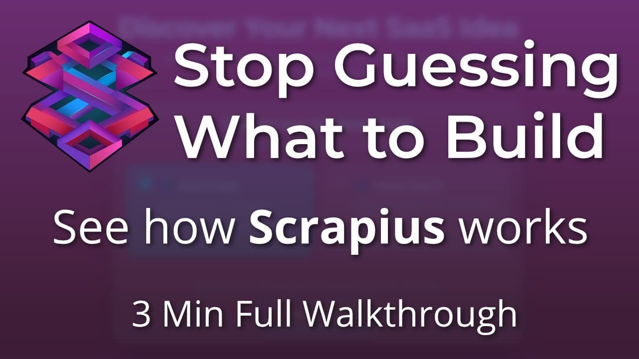 Scrapius Full Walkthrough - Validate SaaS Ideas from Reddit